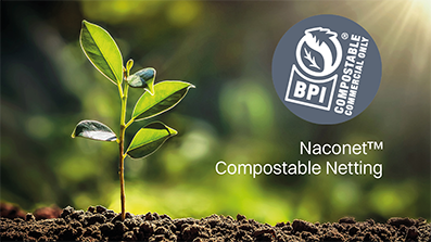 Introducing Naconet™: Our BPI Certified Compostable Netting Solution for a Plastic-Free Future
